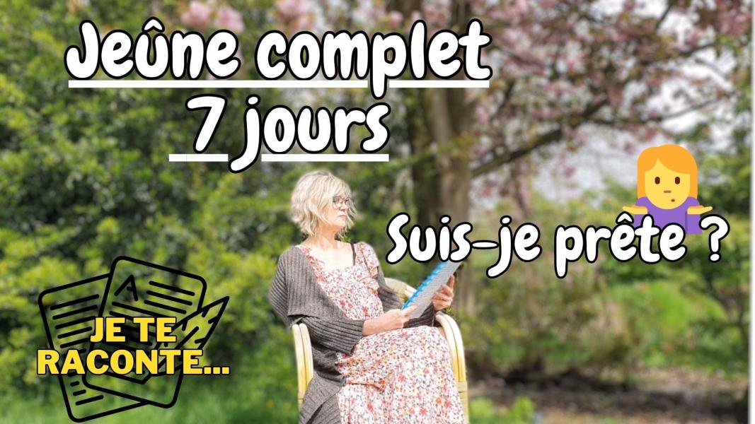  DÉFI Jeûne 7 jours